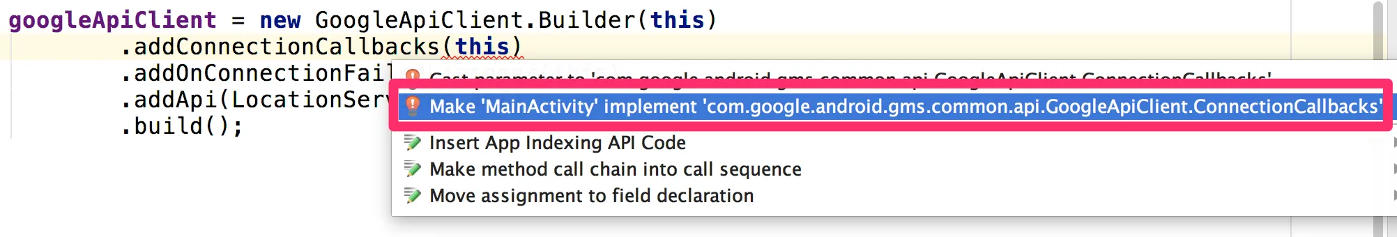 Sugerencia para que MainActivity implemente ConnectionCallbacks